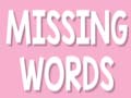 游戏Missing Words