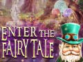 游戏Enter the Fairy Tale