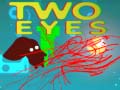 游戏Two Eyes