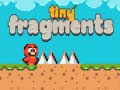 游戏Tiny Fragments