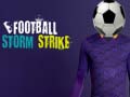游戏Football Storm Strike