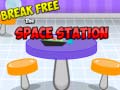 游戏Break Free Space Station