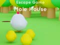 游戏Escape game Mole House 
