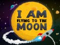 游戏I Am Flying To The Moon