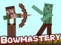 游戏Bowmastery