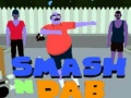 游戏Smash N' Dab
