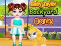 游戏Baby Taylor Backyard Cleaning