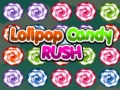 游戏Lolipop Candy Rush
