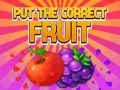 游戏Put The Correct Fruit