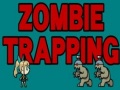 游戏Zombie Trapping