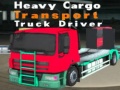 游戏Heavy Cargo Transport Truck Driver