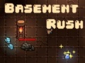 游戏Basement Rush