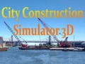 游戏City Construction Simulator 3D