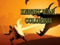 游戏Knight War Coloring