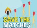 游戏Save the Matches