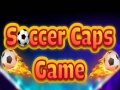 游戏Soccer Caps Game