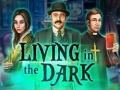 游戏Living in the dark
