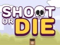 游戏Shoot or Die