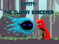 游戏Entity: The Clumsy Sorcerer