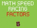 游戏Math Speed Racing Factors