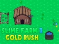 游戏Slime Farm 2 Gold Rush