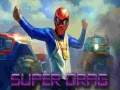 游戏Super Drag