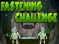游戏Fastening Challenge