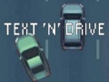 游戏Text 'n' Drive