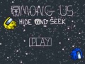 游戏Among Us Hide Or Seek