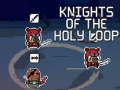 游戏Knights of the Holy Loop