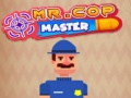 游戏Mr.Cop Master