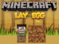 游戏Minecraft Lay Egg