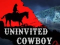 游戏Uninvited Cowboy