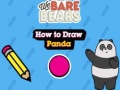 游戏We Bare Bears How to Draw Panda