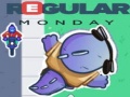 游戏Regular Monday