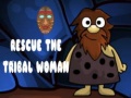 游戏Rescue The Tribal Woman