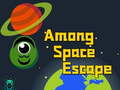 游戏Among Space Escape