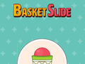 游戏Basket Slide