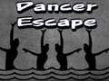 游戏Dancer Escape