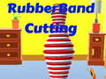 游戏Rubber Band Cutting