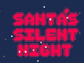 游戏Santa's Silent Night
