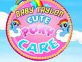游戏Baby Taylor Cute Pony Care