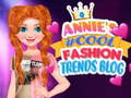 游戏Annie's #Cool Fashion Trends Blog