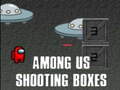 游戏Among Us Shooting Boxes