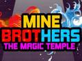 游戏Mine Brothers: The Magic Temple