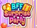 游戏BFF Surprise Party