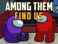 游戏Among Them Find Us