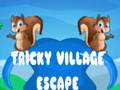 游戏Tricky Village Escape