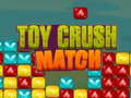 游戏Toy Crush Match