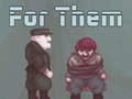 游戏For Them
